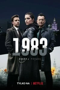 Сериал 1983 1 сезон 1-8 серия смотреть онлайн