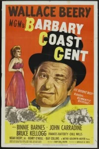 Постер Джентльмен побережья Барбари (Barbary Coast Gent)