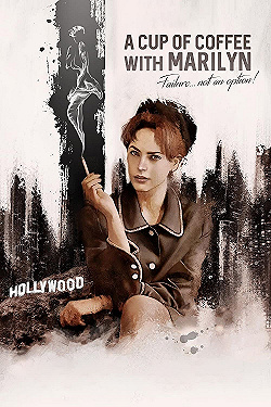 Постер Чашка кофе с Мэрилин (2019)