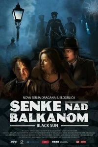 Постер Тени над Балканами (2017)